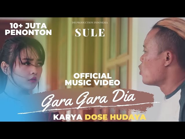 Sule - Gara Gara Dia (Official Video Clip) class=