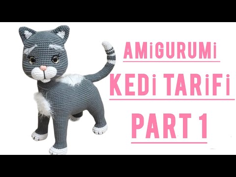 AMİGURUMİ KEDİ TARİFİ PART 1 BACAK.. #amigurumicrochet #amigurumikedi