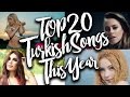 TOP 20 En Popüler Türkçe Şarkılar: 2016