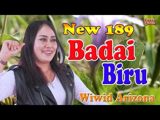 Wiwid Arizona ft New 189 Musik //BADAI BIRU (Dangdut Lawas Cover) class=