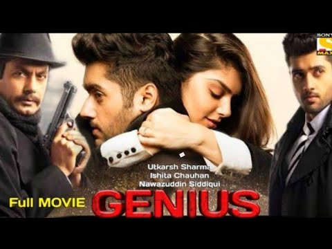 Genius Official Trailer | Utkarsh Sharma, Ishita, Nawazuddin | Anil Sharma | Bollywood Movie 2018
