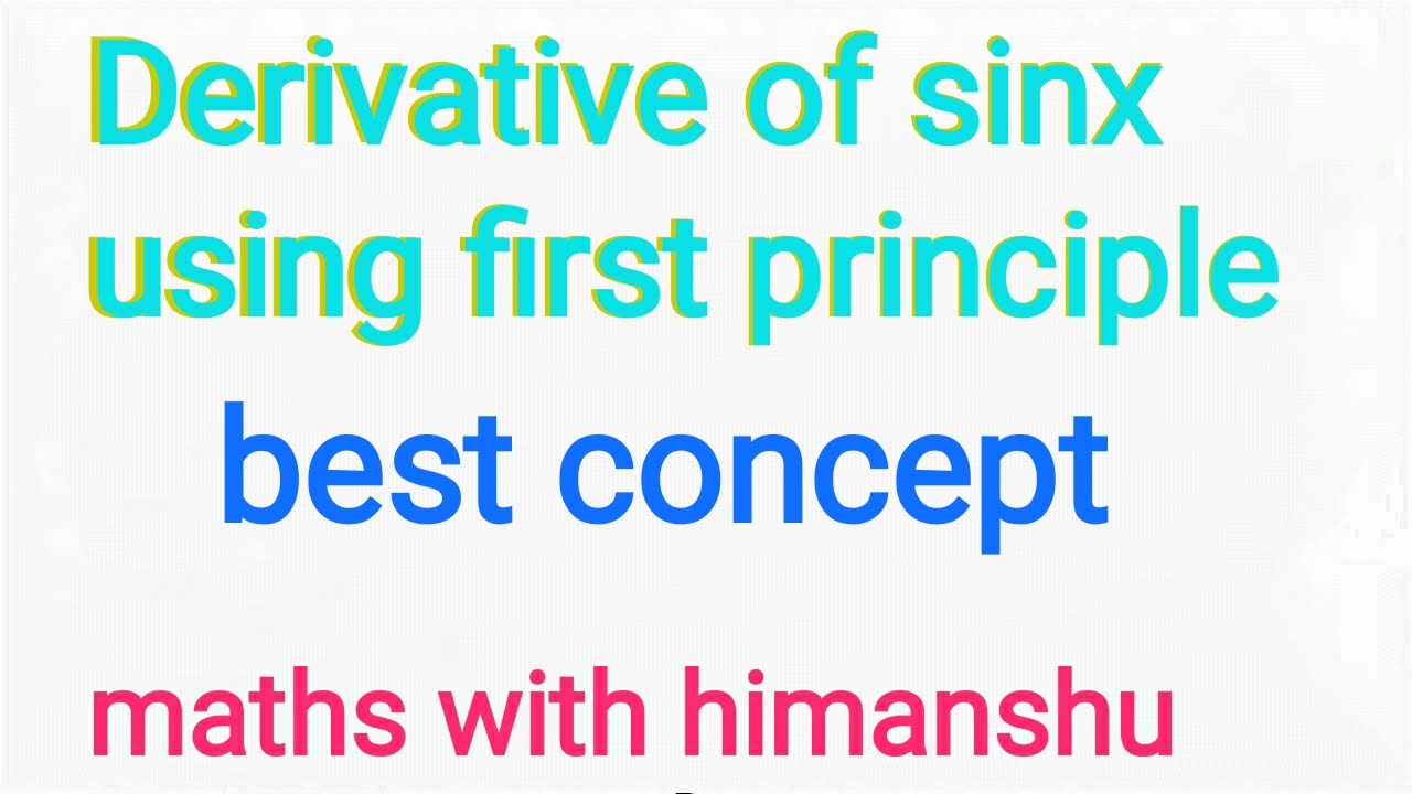 derivative of sin using first principle|Differentiation of Sin(x) From ...