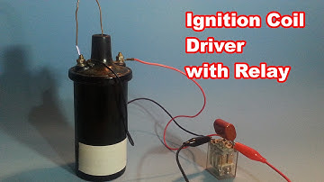 Easy High Voltage with Ignition Coil and Relay