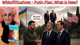 Witkoff  Putin Plan:  Whats New