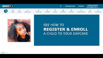 Registering and Enrolling Children to Your Daycare Using CRAFTS Childcare Management App