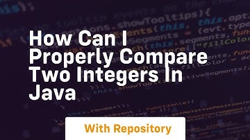 how can i properly compare two integers in java