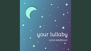 Your Lullaby