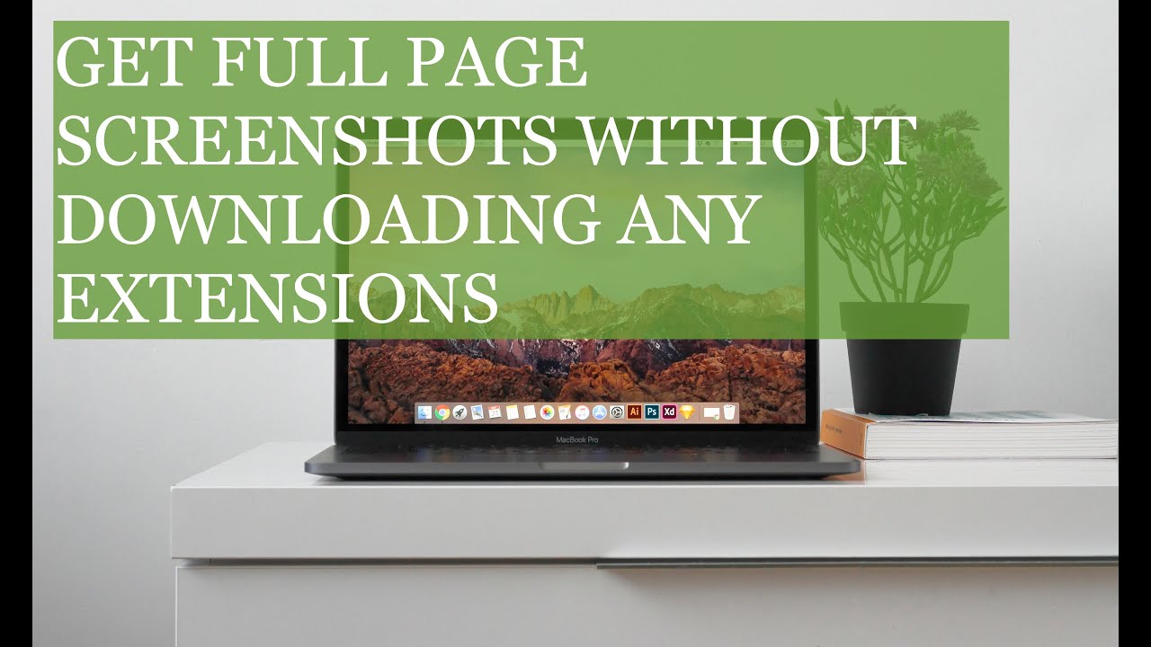 HOW TO TAKE FULL PAGE SCREENSHOT WITH NO DOWNLOADS/EXTENSIONS