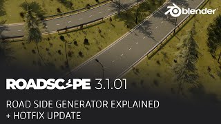 Roadscape 3.1.01 - Road Side Instancing Explained + Hotfix Update Released