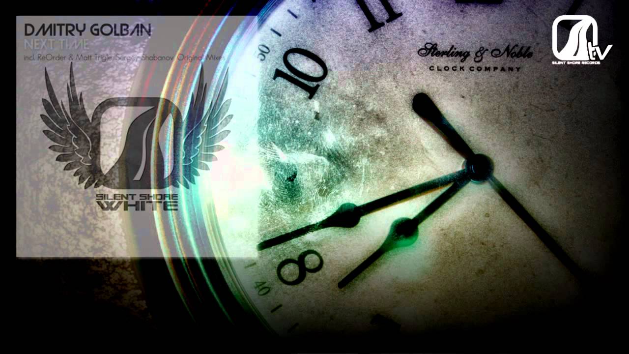 SSW040 Dmitry Golban - Next Time (ReOrder & Matt Trigle Rmx)