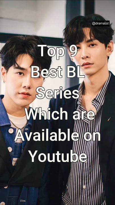 Download lagu Top 9 Best BL Series Available on YouTube #viralshorts #blseries #dramalist