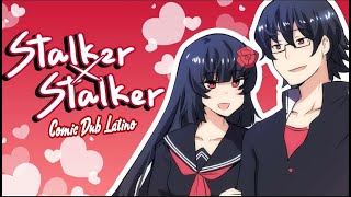 Stalker x Stalker: Cita en el Arcade Comic-dub Latino