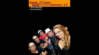 Banda FAIVE- 23 Super Sucessos - 2