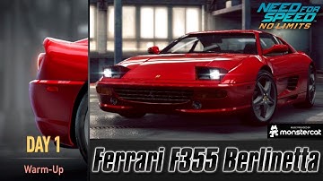 Need For Speed No Limits: Ferrari F355 Berlinetta | Proving Grounds (Day 1 - Warm-Up)