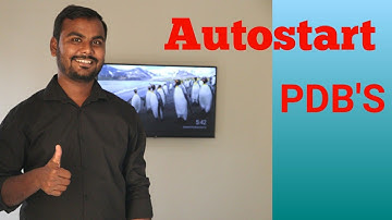 Autostart Pluggable Database feature