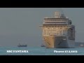 MSC FANTASIA arrival at Piraeus Port