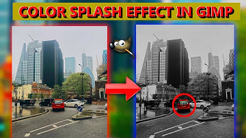 Color splash effect in gimp | Color splash effect in gimp tutorial