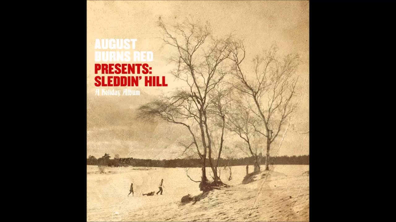 August Burns Red - Carol of the Bells - Sleddin' Hill (A Holiday Album ...