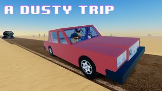 A PIOR VIAGEM DO MUNDO / A DUSTY TRIP