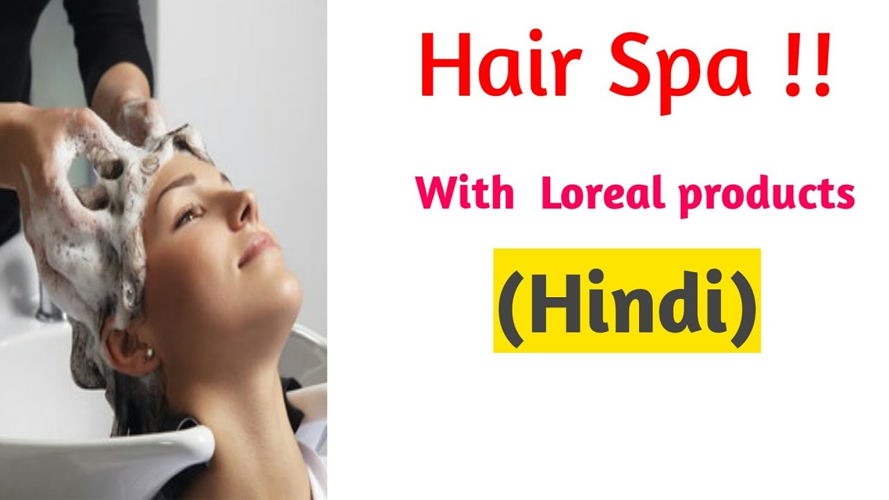 camera iphone 8 plus apk Hair Spa with Loreal products (Hindi)