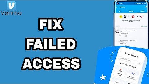 How To Fix And Solve Failed Access On Venmo App | Final Solution