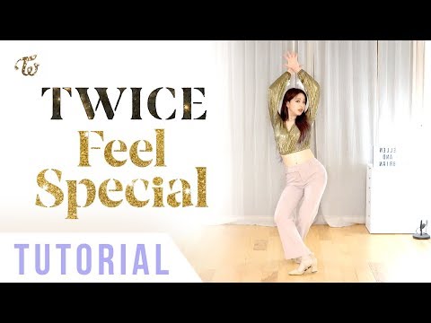 TWICE - “Feel Special” Dance Tutorial (Explanation + Mirrored) | Ellen and Brian