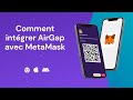 Comment intégrer AirGap avec MetaMask 🇫🇷