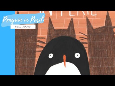 Penguin in Peril by Helen Hancocks | READ ALOUD