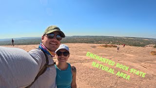 Hiking Enchanted Rock State Natural Area \\ Texas State Parks