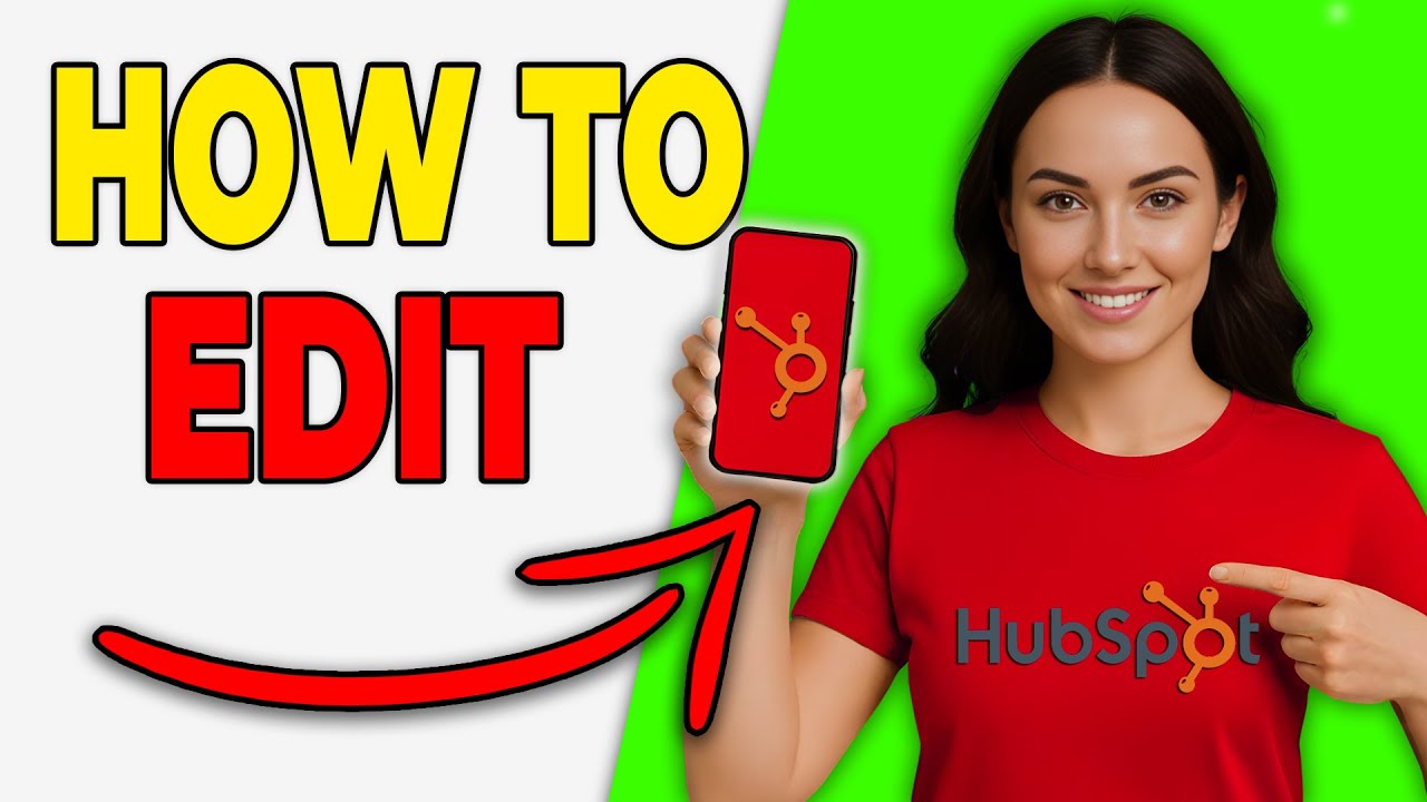 How To Edit Contact Information In HubSpot CRM (Simple Tutorial 2026 ...