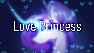 Love Princess - Speedpaint MLP