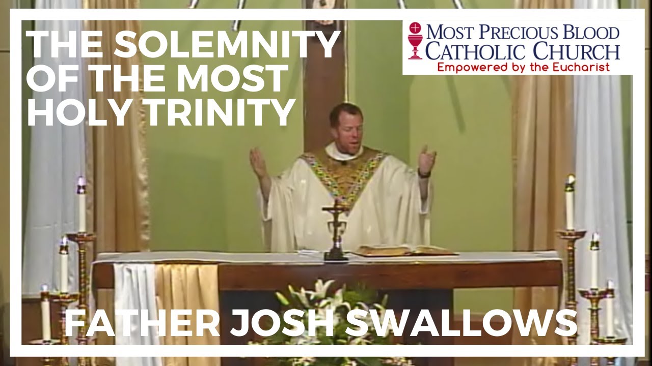 Sunday, June 7, 2020 -The Solemnity of the Most Holy Trinity - Father ...