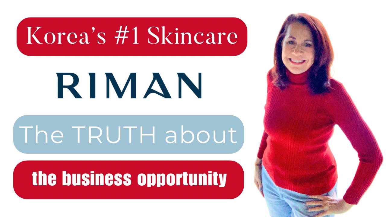The Truth About the Riman Korean Skincare Business Opportunity