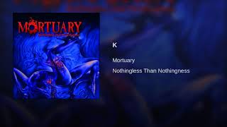 Mortuary - K