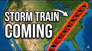 A Massive Storm Train Is Coming...