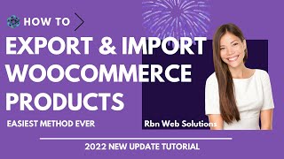 Export & Import WooCommerce Products with Images in 2022