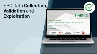 TIMEPAC Academy Webinar 1: EPC Data Collection, Validation and Exploitation