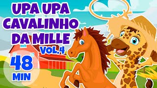 Upa Upa Cavalinho da Mille Vol. 4  Giramille 48 min | Desenho Animado Musical