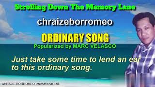 ORDINARY SONG - Cover by chraizeborromeo (w/Lyrics)