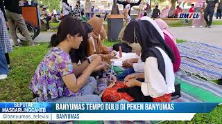 Download Lagu BANYUMAS TEMPO DULU DI PEKEN BANYUMAS MP3