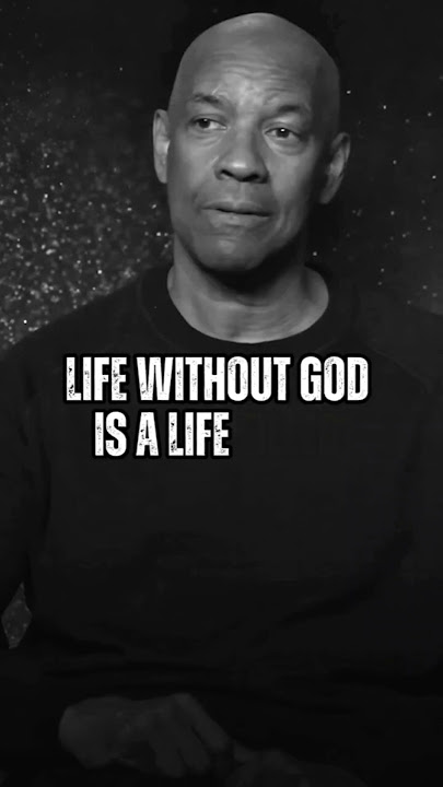 Life without god is a life filled with fear -DENZEL WASHINGTON BEST MOTIVATIONAL SPEECH #motivation