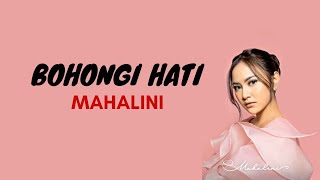 Bohongi Hati (Lirik) - Mahalini