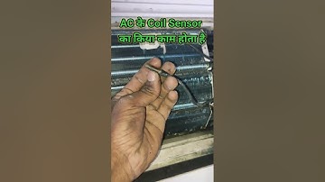 AC Cooling Coil Sensor Details, What Is Work Coil Sensor In AC #actechnician #splitac #coilsensor