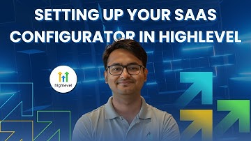 How to Set Up Your SaaS Configurator in HighLevel (GHL) | Complete Step-by-Step Tutorial (2025)