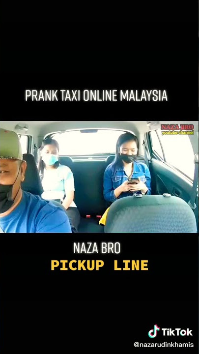 PRANK TAXI ONLINE...TERBAIK BRO NAZA #lawak #kasipadulagi