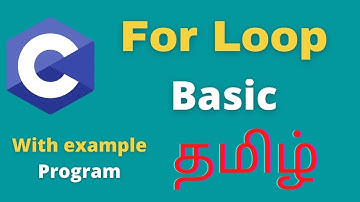 For Loop Basic in C Programming | Tamil Stack