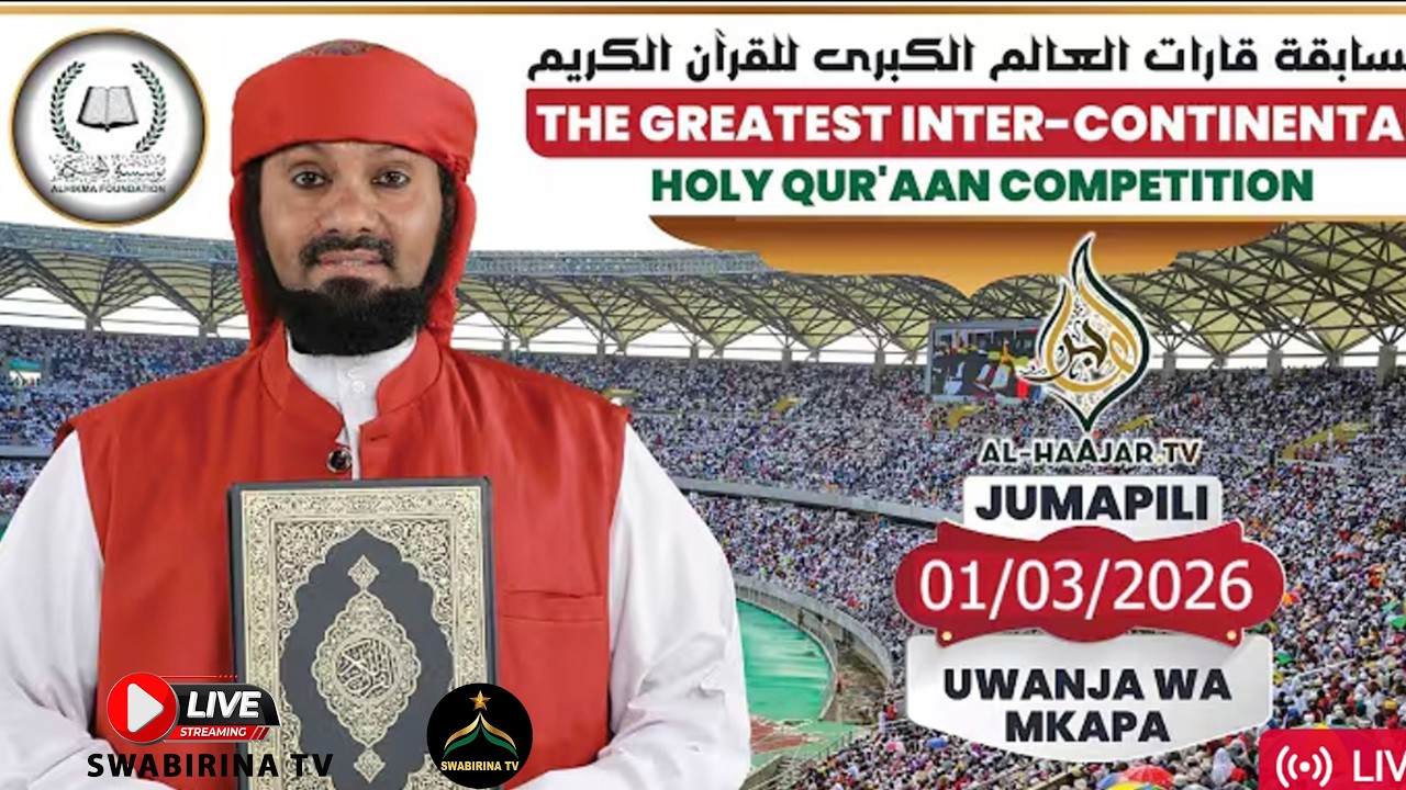 🔴 #Live  MASHINDANO YA KUSOMA NA KUHIFADHI QURAAN TUKUFU KWA MABALA YOTE