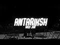 Anuv jain  antariksh lyrics  lyrical resort hindi