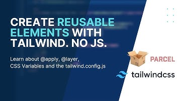 Scale it! 🌈 Create reusable Elements with Tailwind custom configurations