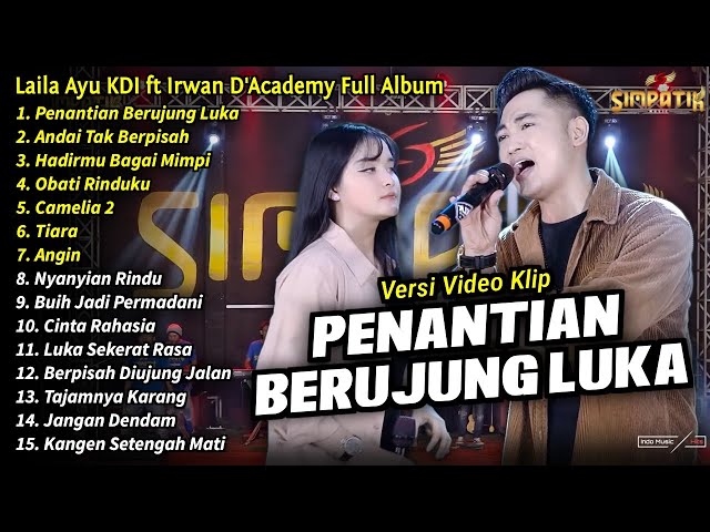 Laila Ayu KDI Full Album || Penantian Berujung Luka, Laila Ayu KDI Terbaru 2024 - SIMPATIK MUSIC class=